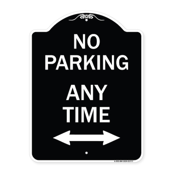 Signmission No Parking Anytime W/ Bidirectional Arrow Heavy-Gauge Aluminum Sign, 24" x 18", BW-1824-23777 A-DES-BW-1824-23777 - main